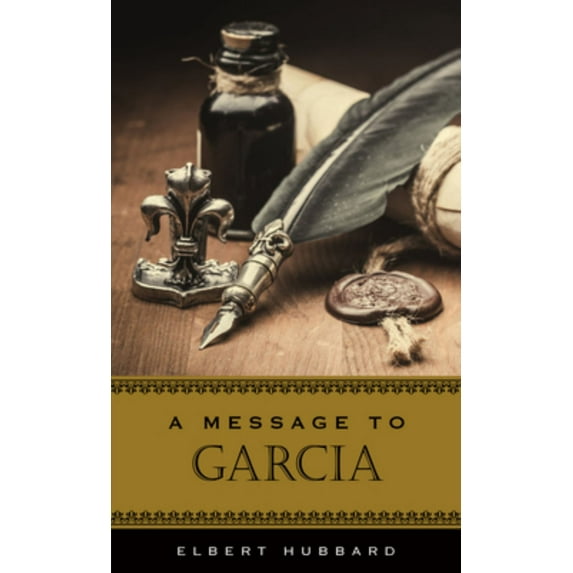 A Message to Garcia (Gift) (Hardcover)