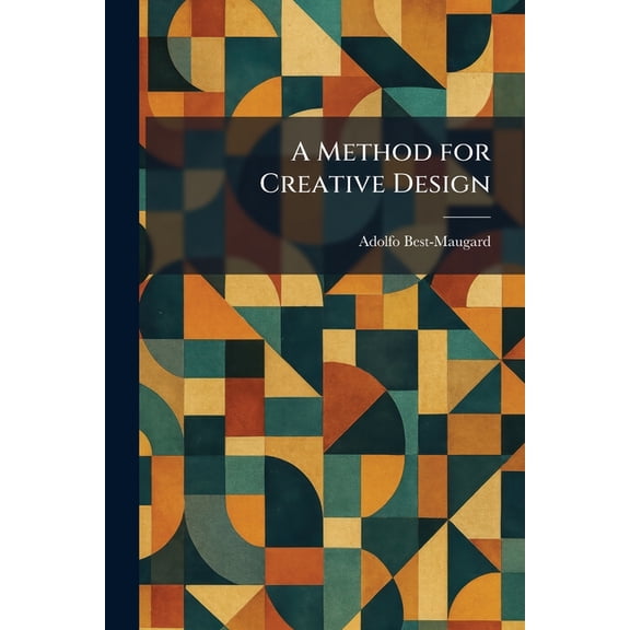 A Method for Creative Design, (Paperback)