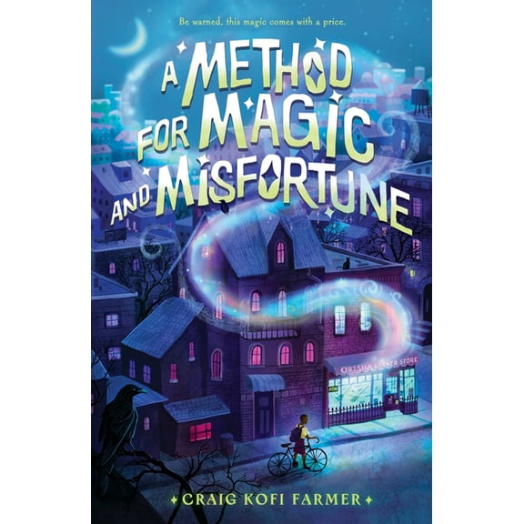 A Method for Magic and Misfortune, (Hardcover)