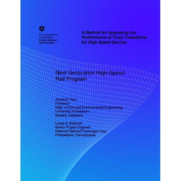 A Method for Upgrading the Performance at Track Transitions for High-Speed Service