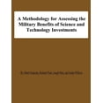 thumbnail image 1 of A Methodology for Assessing the Military Benefis of Science and Technology Investments, 1 of 1