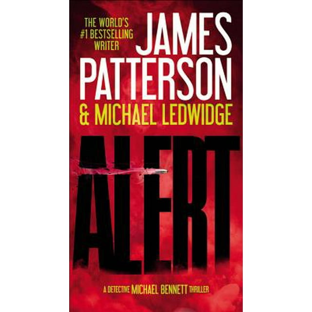 A Michael Bennett Thriller: Alert (Series #8) (Paperback)