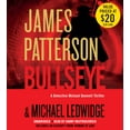 thumbnail image 1 of A Michael Bennett Thriller: Bullseye (Series #9) (CD-Audio), 1 of 1