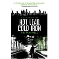 thumbnail image 1 of A Mick Oberon Job Book: Hot Lead, Cold Iron : A Mick Oberon Job Book 1 (Paperback), 1 of 1