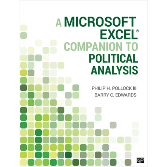 Pre-Owned A Microsoft Excel(r) Companion to Political Analysis (Paperback) by Philip H Pollock, Barry Clayton Edwards