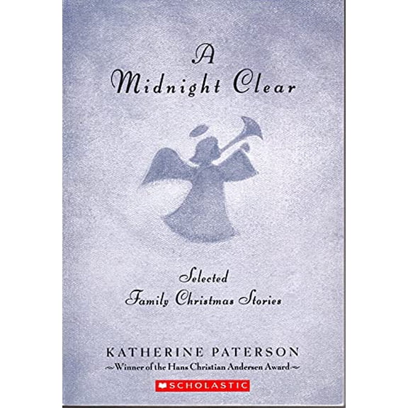 Pre-Owned A Midnight Clear (Paperback) 0439632498 9780439632492