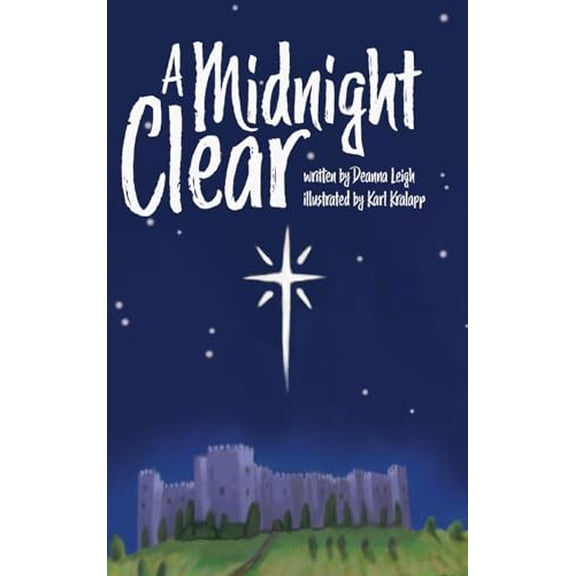 Pre-Owned A Midnight Clear (Hardcover) 1645385175 9781645385172