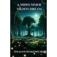 thumbnail image 1 of A Midsummer Night's Dream(Illustrated), (Paperback), 1 of 1