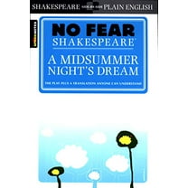 Pre-Owned A Midsummer Night's Dream: No Fear Shakespeare Side-By-Side Plain English (Paperback) 1586638483 9781586638481