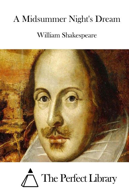 A Midsummer Night's Dream, (Paperback)