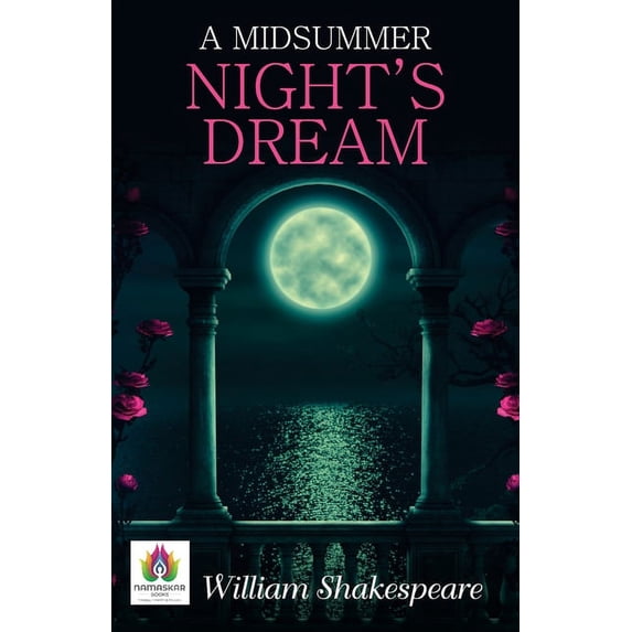 A Midsummer Night's Dream, (Paperback)