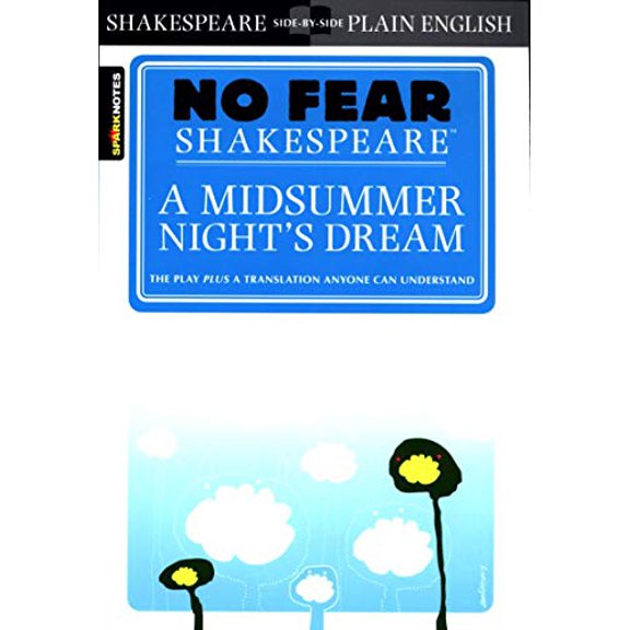 Pre-Owned A Midsummer Night's Dream, No Fear Shakespeare Side-by-Side Plain English (Paperback) 1586638483 9781586638481
