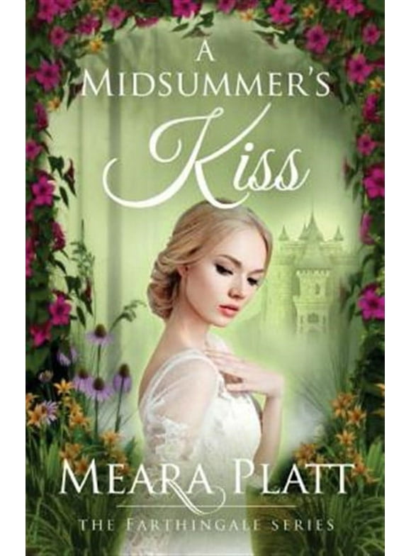 A Midsummer's Kiss