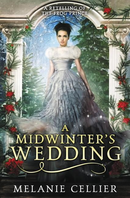 MELANIE CELLIER A Midwinter's Wedding (Paperback)