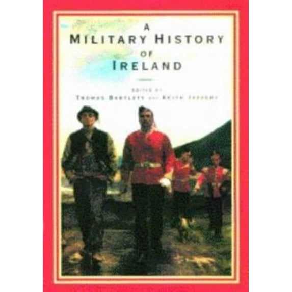 Pre-Owned A Military History of Ireland (Hardcover) 9780521415996