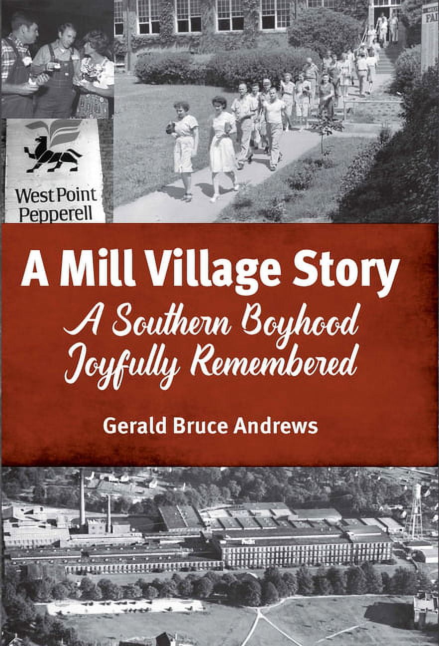 A Mill Village Story (Hardcover)
