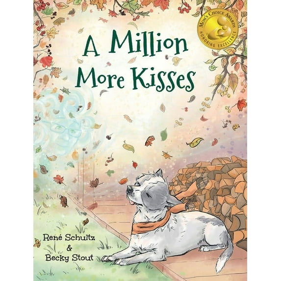 A Million More Kisses, (Hardcover)
