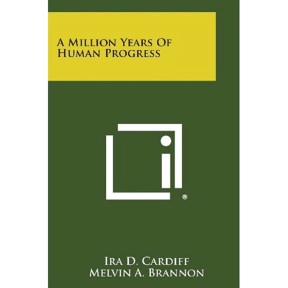 A Million Years of Human Progress Paperback