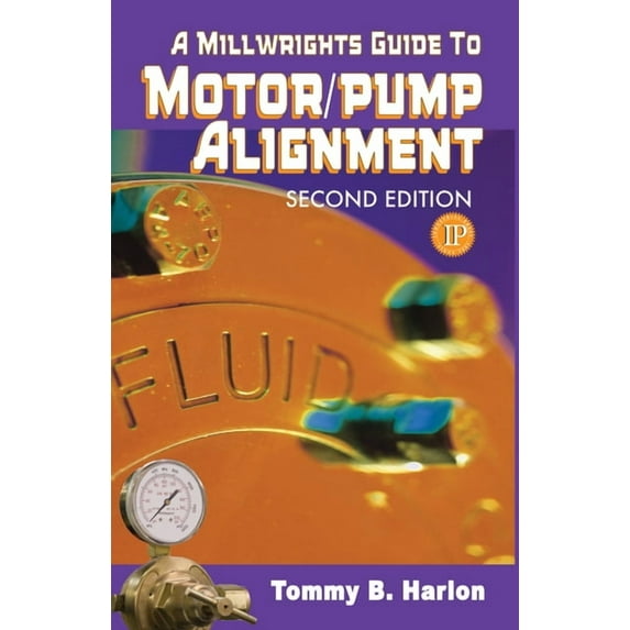 A Millwright's Guide to Motor Pump Alignment