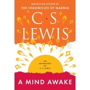 A Mind Awake An Anthology of C. S. Lewis, Paperback