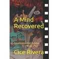 thumbnail image 1 of A Mind Recovered (Paperback), 1 of 1