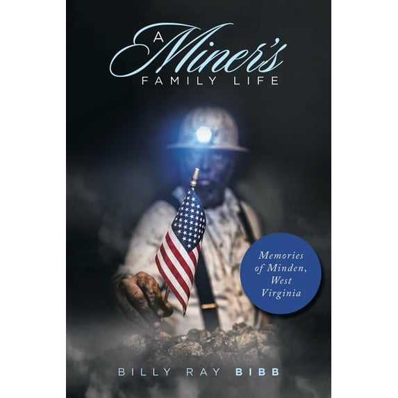 A Miner's Family Life (Paperback)