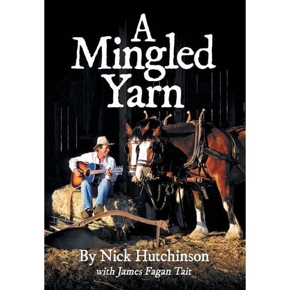 A Mingled Yarn (Hardcover)