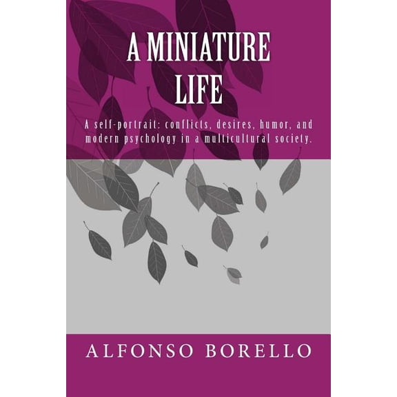 A Miniature Life