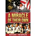 thumbnail image 1 of A Miracle of Their Own : A Team, A Stunning Gold Medal and Newfound Dreams for American Girls (Hardcover), 1 of 1