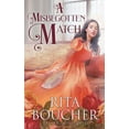 thumbnail image 1 of A Misbegotten Match, (Paperback), 1 of 1