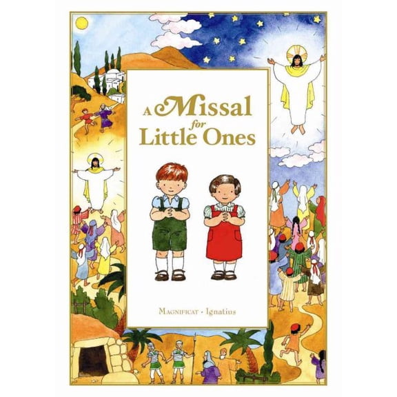 Pre-Owned A Missal for Little Ones (Hardcover) 162164037X 9781621640370