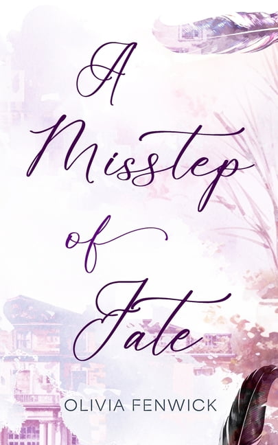 A Misstep Of Fate: A Childhood Friends to Lovers Romance, (Paperback)
