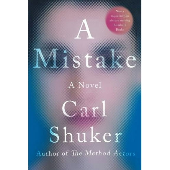 A Mistake: A Novel Binding: Paperback