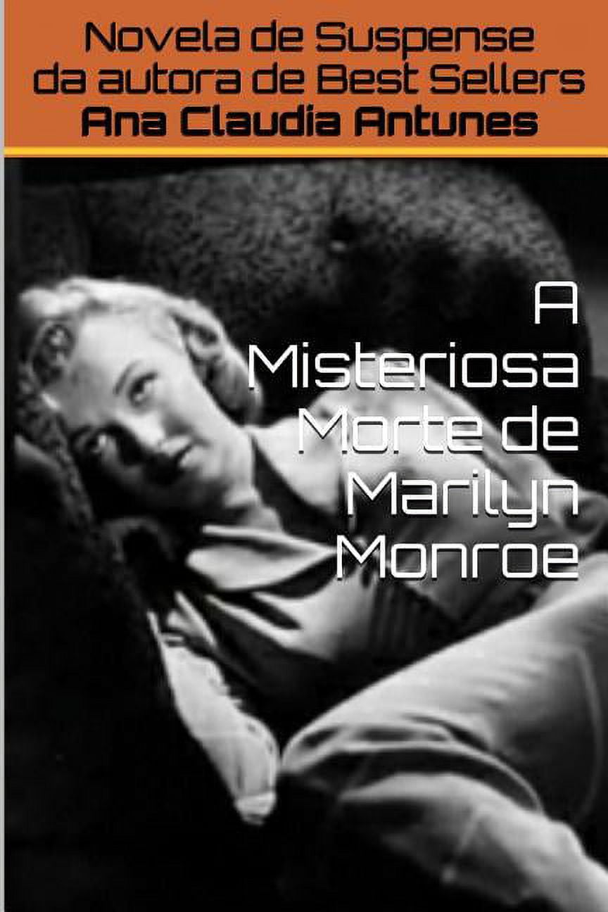 A Misteriosa Morte de Marilyn Monroe (Paperback) 