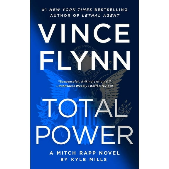 Mitch Rapp Novel Total Power, Book 19, (Paperback)