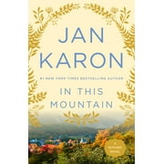 A Mitford Novel: In This Mountain (Series #7) (Paperback)