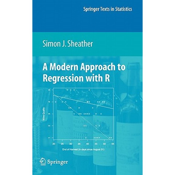 Pre-Owned A Modern Approach to Regression with R (Hardcover) 0387096078 9780387096070