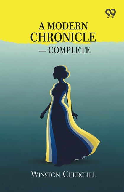 A Modern Chronicle - Complete, (Paperback)