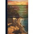 thumbnail image 1 of A Modern Greek and English Lexikon (Paperback), 1 of 1