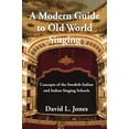 thumbnail image 1 of Pre-Owned A Modern Guide to Old World Singing: Concepts of the Swedish-Italian and Italian Singing Schools, 9781543908879, 154390887X, Paperback,, 1 of 1