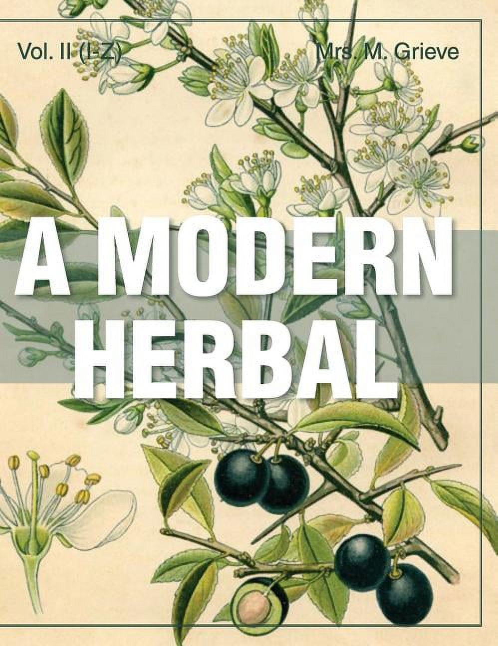 最終値下げ　A Modern Herbal 貴重なハーブの洋書 最終値下げ A Modern Herbal 貴重なハーブの洋書 81THfwBU1BL.jpg