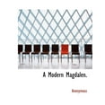 thumbnail image 1 of A Modern Magdalen. (Paperback), 1 of 1