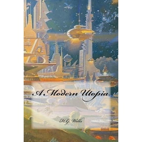 A Modern Utopia (Paperback)