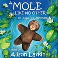 thumbnail image 1 of A Mole Like No Other (Audiobook), 1 of 1