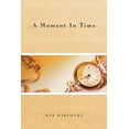 thumbnail image 1 of A Moment In Time (Paperback), 1 of 1
