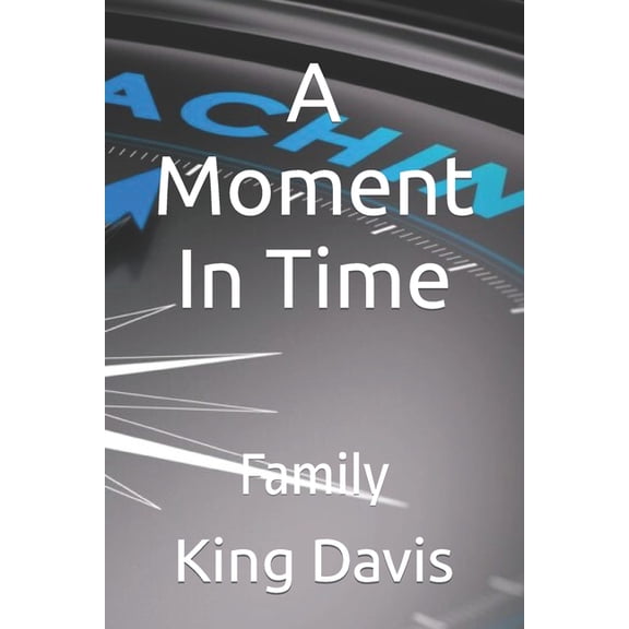 A Moment in Time (Amit): A Moment In Time : Family (Series #2) (Paperback)