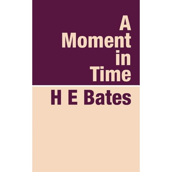 A Moment in Time (Paperback)