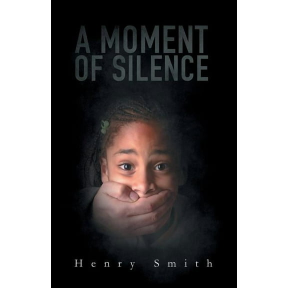 A Moment of Silence, (Paperback)