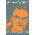 thumbnail image 1 of A Moment of Sky!: Poetry with Space to Write Paperback, 1 of 1