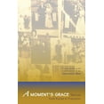 thumbnail image 1 of A Moment's Grace: Stories of Korea in Transition, (Hardcover), 1 of 1
